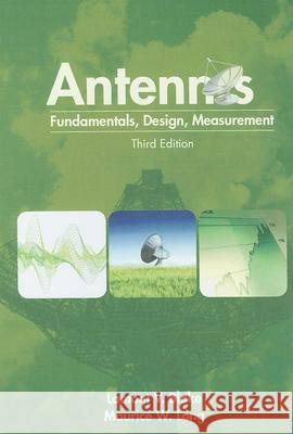 Antennas: Fundamentals, Design, Measurement Blake, Lamont V. 9781891121784