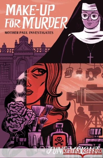 Make-Up For Murder: Mother Paul Investigates June Wright 9781891241420 Dark Passage