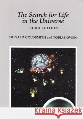 The Search for Life in the Universe Goldsmith, Donald a. 9781891389160 University Science Books