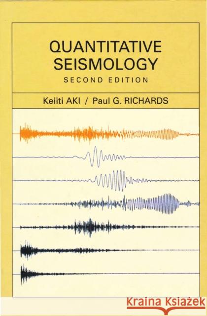 Quantitative Seismology Aki, Keiiti 9781891389634 SOS FREE STOCK