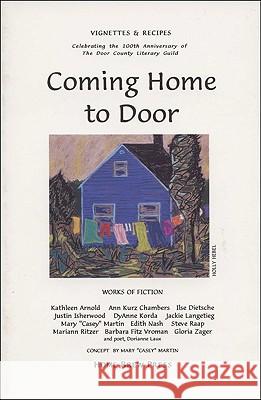 Coming Home to Door Mary 