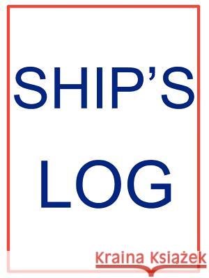 Ship's Log Kaufman, John 9781892216083