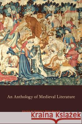 Anthology of Medieval Literature Rebecca Berg Manor 9781893103504