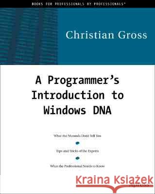 a programmer's introduction to windows dna  Gross, Christian 9781893115170