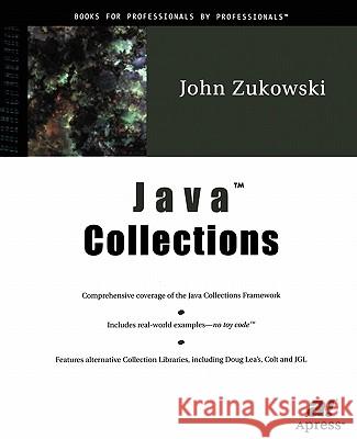 Java Collections John Zukowski 9781893115927 Apress