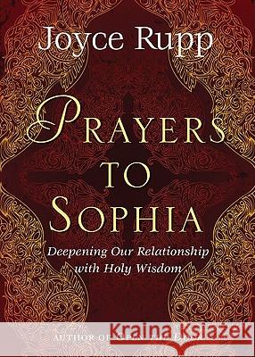 Prayers to Sophia: A Companion to 