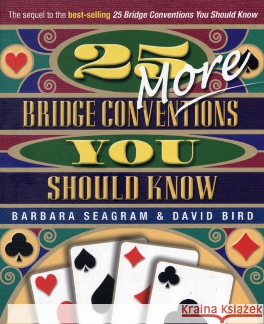 25 More Bridge Conventions Barbara Seagram 9781894154659 Master Point Press