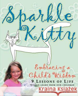 Sparkle Kitty William A. Howatt Anna-Maria Galante-Ward Emily Howatt 9781894338356