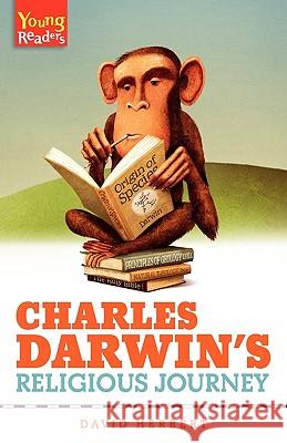 Charles Darwin's Religious Journey David Herbert 9781894400343 Sola Scriptura Ministries International