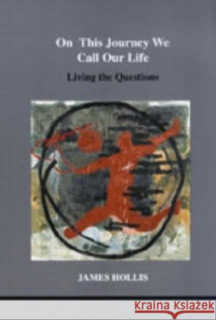 On This Journey We Call Our Life: Living the Questions  9781894574044 Inner City Books