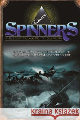 Spinners The Lost Treasure of Bermuda Farrington, Jason 9781894916608 Bermuda National Library