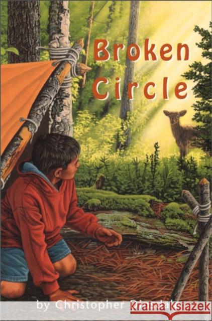 Broken Circle Christopher Dinsdale 9781894917155 Napoleon Publishing