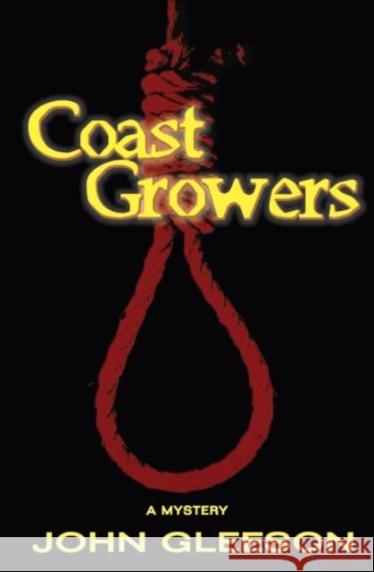 Coast Growers John Gleeson 9781894917674 Napoleon & Company