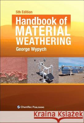 Handbook of Material Weathering George Wypych 9781895198621 0