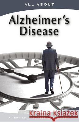 All About Alzheimer's Disease Flynn M. B. a., Laura 9781896616551 Mediscript Communications, Inc.