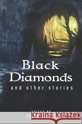 Black Diamonds and other stories Briana Dobson, Patrick Fell, Bonita Thatcher 9781896794495 Deebee Books