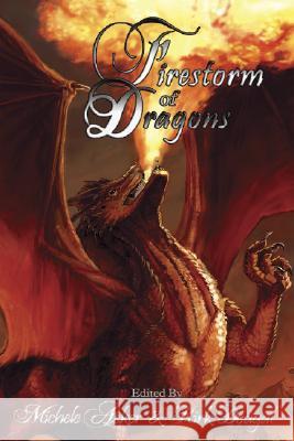 Firestorm of Dragons Michele Acker Kirk Dougal 9781896944807 Dragon Moon Press