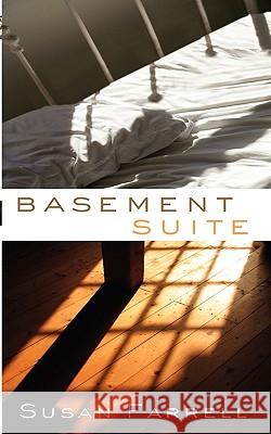 Basement Suite Susan Farrell 9781897009413 Cape Breton University Press