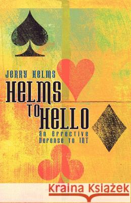 Helms to Hello Jerry Helms 9781897106105 Master Point Press