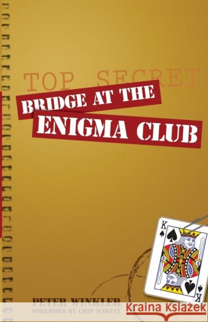Bridge at the Enigma Club Peter Winkler 9781897106594 Master Point Press