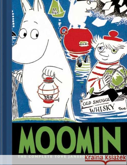 Moomin Book Three: The Complete Tove Jansson Comic Strip Tove Jansson 9781897299555 Drawn and Quarterly