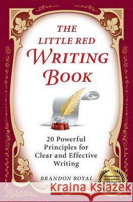 The Little Red Writing Book Brandon Royal 9781897393208 Maven Publishing