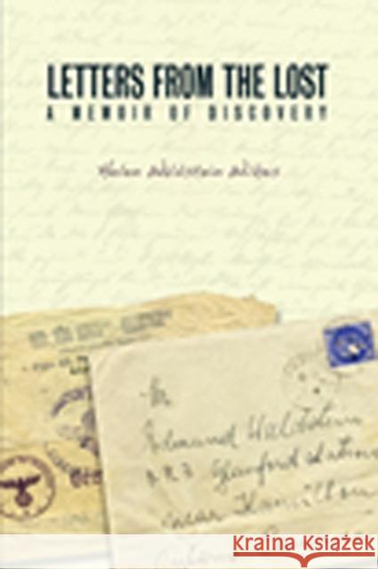 Letters from the Lost: A Memoir of Discovery Waldstein Wilkes, Helen 9781897425534 UBC Press