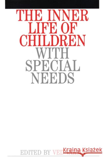 Inner Life of Children with Special Need Varma, Ved Prakash 9781897635438 JOHN WILEY AND SONS LTD