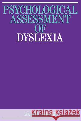 Psychological Assessment of Dyslexia Martin Turner Turner 9781897635537 John Wiley & Sons
