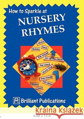 How to Sparkle at Nursery Rhymes J Laurence 9781897675168 0