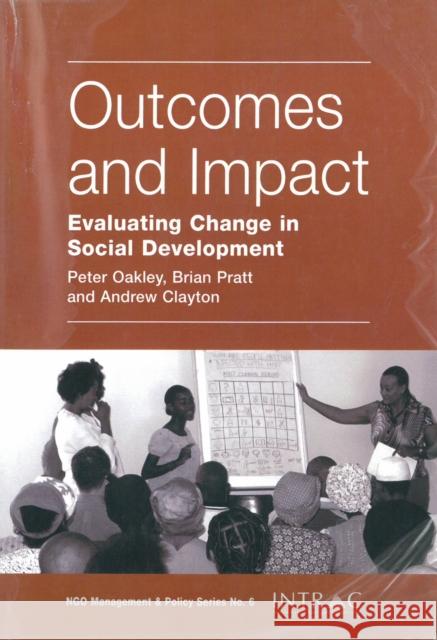 Outcomes and Impact: Understanding Social Development  9781897748213 INTRAC