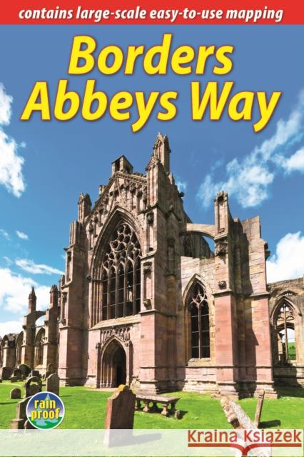 Borders Abbeys Way Neil Mackay 9781898481782 Rucksack Readers