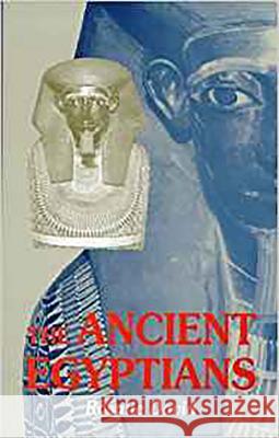 Ancient Egyptians: Beliefs and Practices, 2nd Edition David, Rosalie 9781898723721 SUSSEX ACADEMIC PRESS