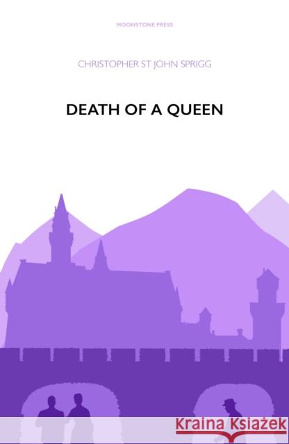 Death of a Queen Christopher St John Sprigg   9781899000050