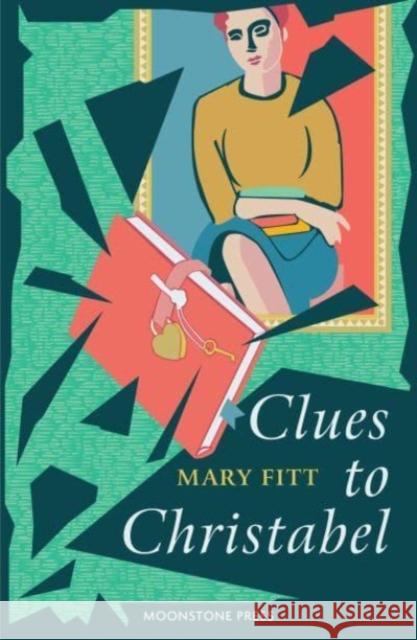 Clues to Christabel Mary Fitt   9781899000609