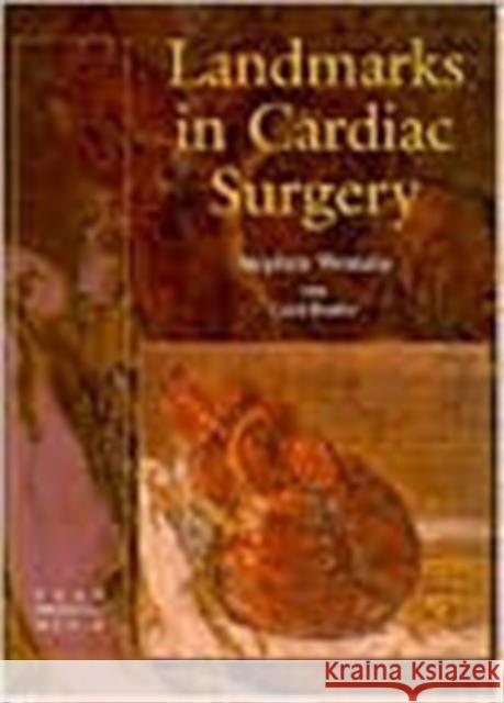 Landmarks in Cardiac Surgery Bosher, Cecil 9781899066544