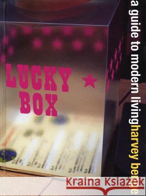 Lucky Box: A Guide to Modern Living Harvey Benge 9781899235933 Dewi Lewis Publishing