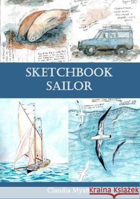 Sketchbook Sailor Claudia Myatt 9781899262441