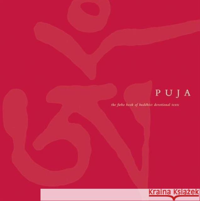 Puja: The Triratna Book of Buddhist Devotional Texts  9781899579808 Windhorse Publications