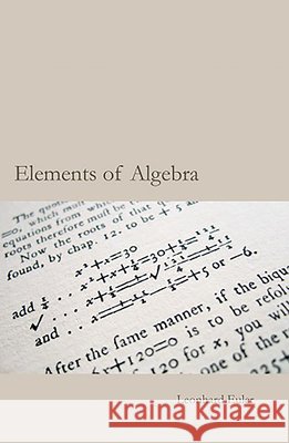 Euler's Elements of Algebra  9781899618798 TARQUIN PUBLICATIONS