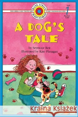 A Dog's Tale: Level 1 Reit, Seymour 9781899694532