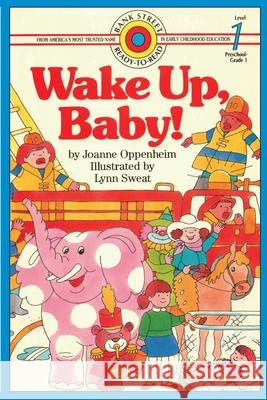 Wake Up, Baby!: Level 1 Oppenheim, Joanne 9781899694563 Ipicturebooks