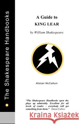 A Guide to King Lear  9781899747030 Upstart Crow Publications