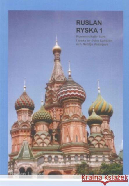 Ruslan Ryska 1: Textbook John Langran, Natalia Veshneva 9781899785872 Ruslan Ltd