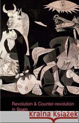 Revolution & Counter-Revolution in Spain Morrow, Felix 9781900007436 Wellred