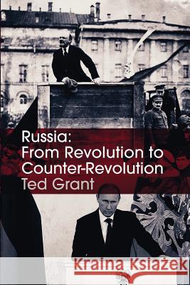 Russia: From Revolution to Counter-Revolution  9781900007726 