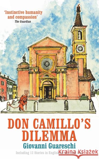 Don Camillo's Dilemma: No. 6 in the Don Camillo Series Giovanni Guareschi, Piers Dudgeon 9781900064477