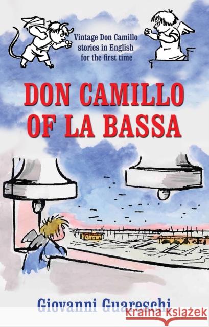 Don Camillo of la Bassa Giovanni Guareschi 9781900064651