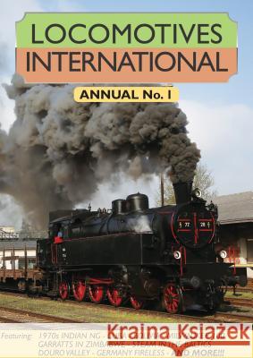 Locomotives International Annual No. 1 Iain McCall   9781900340311