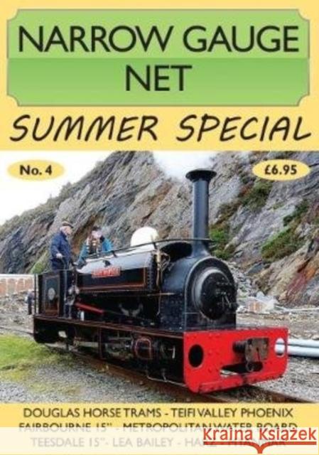Narrow Gauge Net Summer Special No. 4 Iain McCall 9781900340342